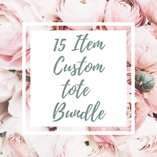 15 Item Custom Tote Bundle